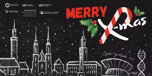X-mas - Og\u00f3lnopolskie Akademickie Spotkanie Radiologiczne w Opolu