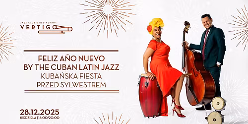 Feliz A\u00f1o Nuevo by The Cuban Latin Jazz - Kuba\u0144ska Fiesta Przed Sylwestrem
