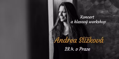 Andrea Sl\u00ed\u017ekov\u00e1 - (nejen) hudbou k sob\u011b | Praha