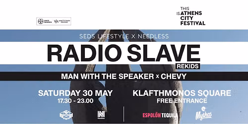 SEDS x This Is ATHENS CITY FESTIVAL w/ RADIO SLAVE (Rekids) — Πλατεία Κλαυθμώνος