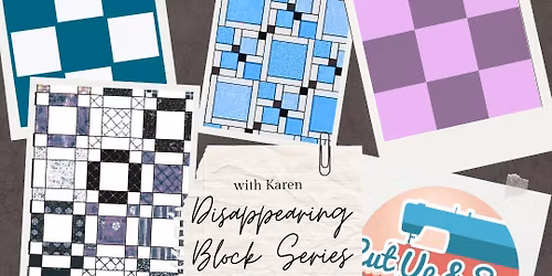 Disappearing Block Series with Karen