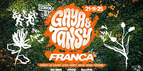 GAYA x TANSY: FRANCA, FIDESHI, LE\u2019SIA, LILI HAUSER, KEMOT, WALKO, ZUZKA