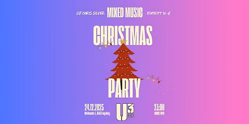 CHRISTMAS PARTY - MIXED MUSIC @u3.augsburg
