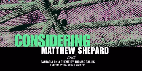 Masterworks II: Considering Matthew Shepard