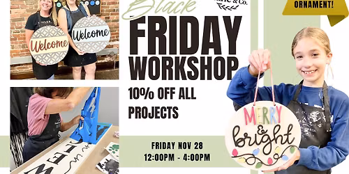 Black Friday Workshop