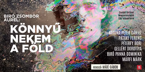 Bir\u00f3 Zsombor Aur\u00e9l: K\u00f6nny\u0171 nekem a f\u00f6ld - \u0151sbemutat\u00f3