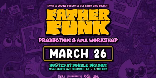 Production Workshop & AMA (FREE) w\/ FATHER FUNK
