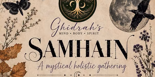 Samhain - A Mystical Holistic Gathering 