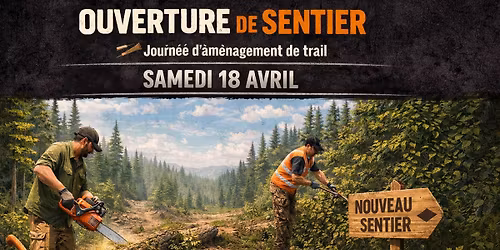 \ud83c\udf32\ud83d\ude99 JOURN\u00c9E OUVERTURE DE SENTIER \ud83d\ude99\ud83c\udf32