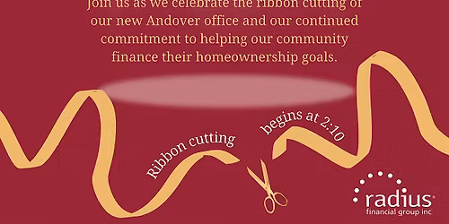 GRAND OPENING!  radius financial group-Andover Office!