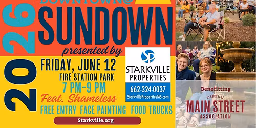 Downtown at Sundown presented by Starkville Properties