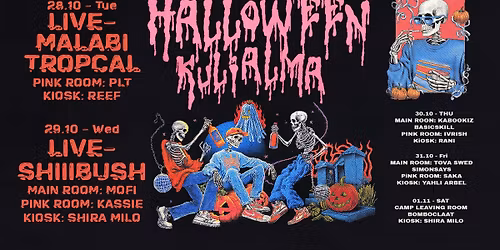 HALLOWEEN AT KULI ALMA \\\\ 28.10-01.11
