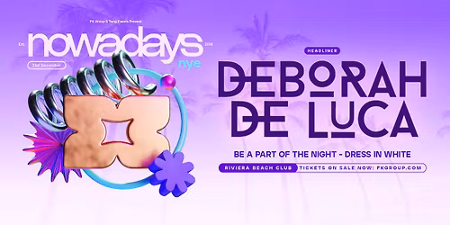 Nowadays NYE - Rivera Beach Club