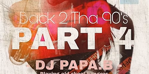 Roll'n'VibeMCR Presents 'Back 2 Tha 90's'  Part 4