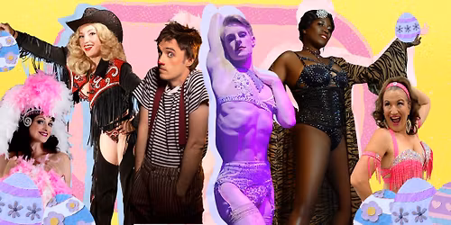Burlesque Eggstravaganza!
