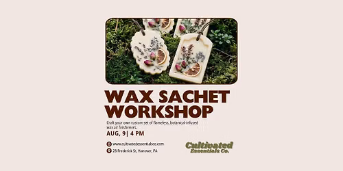 Botanical Wax Sachet Workshop