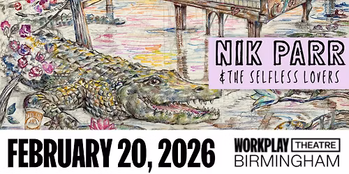 Nik Parr & The Selfless Lovers