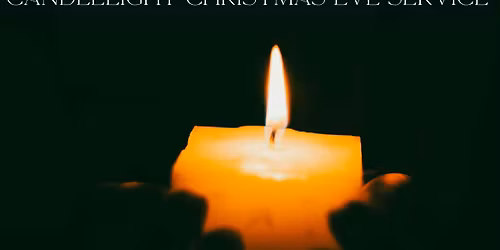Candlelight Christmas Eve Service