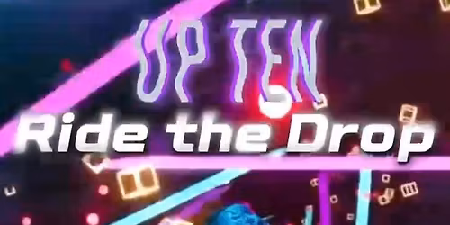 Up Ten \u2014> Ride the Drop Live  Dj spin class 