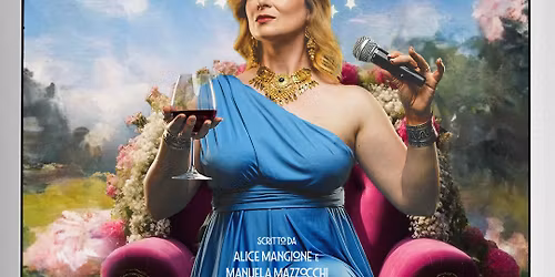 ALICE MANGIONE in "CRUDA E NUDA" - Teatro Remondini, Bassano del Grappa