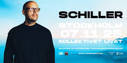 SCHILLER | Stockholm