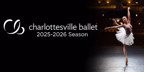 Charlottesville Ballet: A Fairytale Gathering