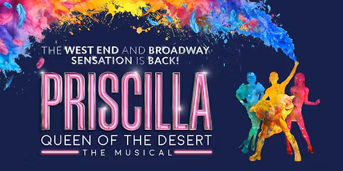 PRISCILLA QUEEN OF THE DESERT THE MUSICAL