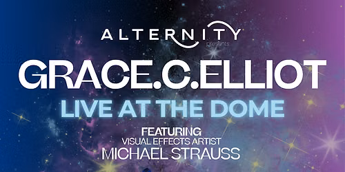 GRACE.C.ELLIOT LIVE AT THE DOME