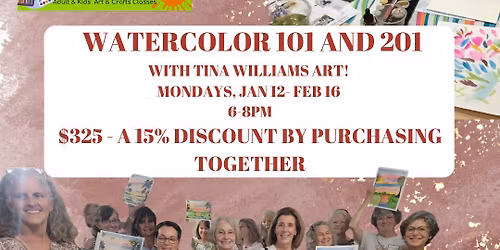 6 Week Watercolor Workshop! $325