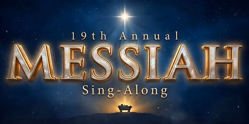 19th Annual Messiah Sing Along