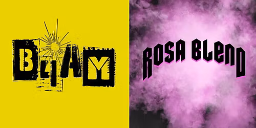 ROSA BLEND & BLIND FOR A MOMENT