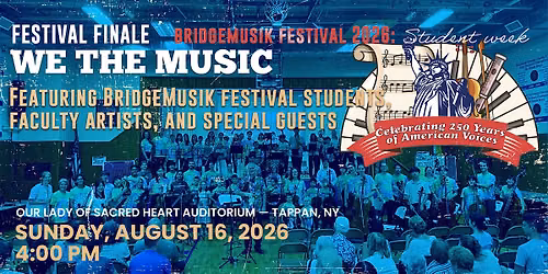 Festival Finale — We the Music