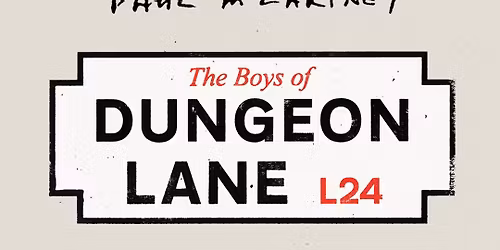 Paul McCartney - The Boys Of Dungeon Lane - Album Listening Party