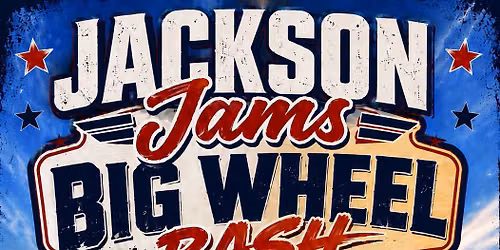 Jackson Jams: \u201cBig Wheel Bash\u201d