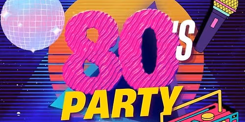 The Publican 80s Party \ud83c\udf89