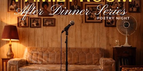 The Family Room - Poetry Night