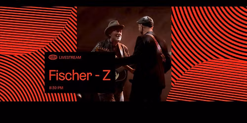 Fischer-Z Friedrichshafen Tickets