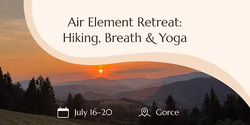 Air Element Retreat: Hiking, Breath & Yoga