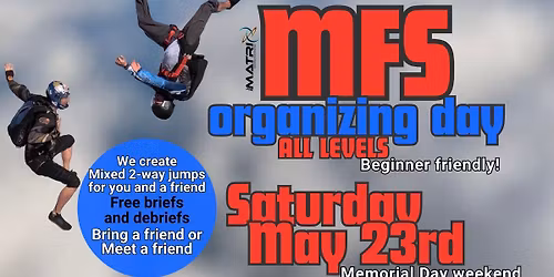 2-way MFS Organizing Day - Memorial Day wknd
