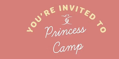 Princess Camp 2026