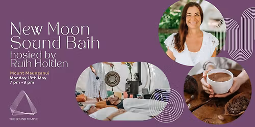 New Moon Sound Bath - Mon 18th May