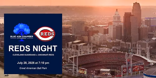 Blue Ash Chamber Night at Cincinnati Reds Great American Ball Park