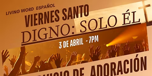 Viernes Santo en Adoraci\u00f3n