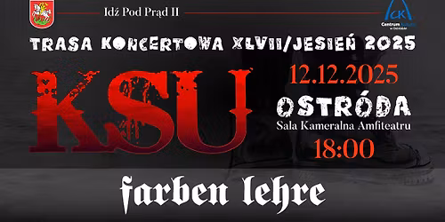 KSU-Trasa "Id\u017a Pod Pr\u0105d II"+ Farben Lehre \/\/ Ostr\u00f3da - Sala Kameralna Amfiteatru 