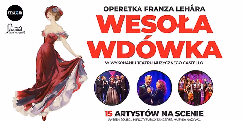 Inowroc\u0142aw: Weso\u0142a Wd\u00f3wka - Teatr Muzyczny Castello