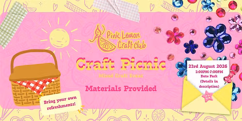 Craft Picnic with Pink Lemon Craft Club