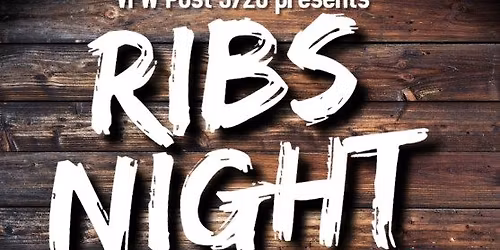 Ribs Night at VFW 3720