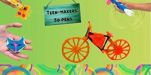 Teen-makers: Design with 3D pens