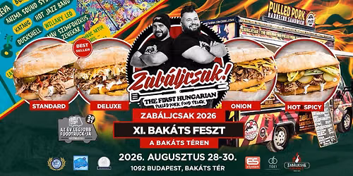 Zab\u00e1ljcsak! BBQ - BAK\u00c1TS FESZT 2026 \/\/ 08\/28-08\/30 - Bak\u00e1ts t\u00e9r