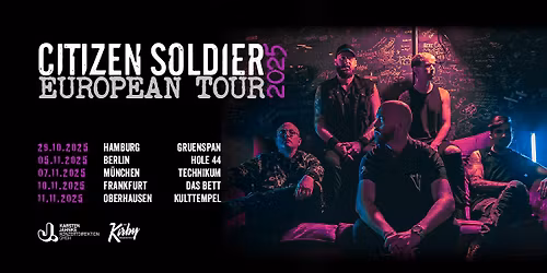 Citizen Soldier | European Tour | Frankfurt